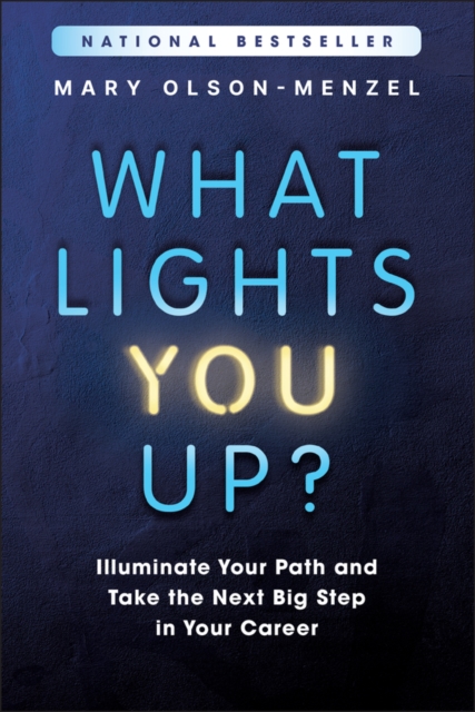 What Lights You Up?