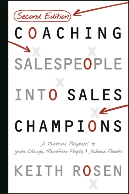 Coaching Salespeople Into Sales Champions