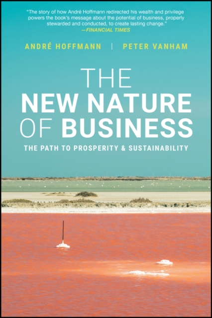 The New Nature of Business