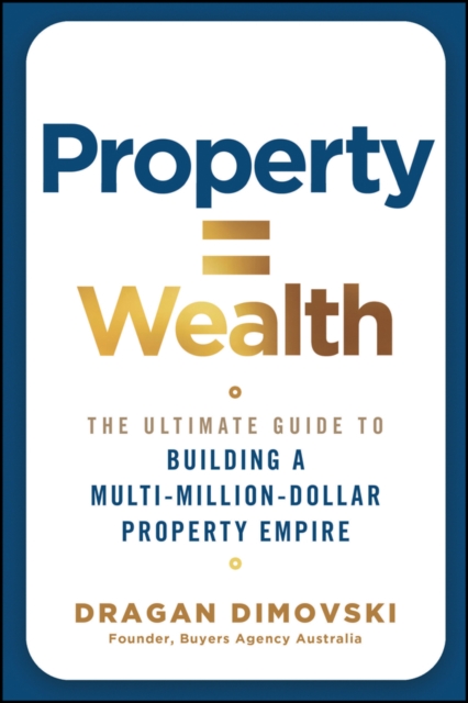Property = Wealth