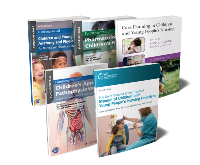 The Ultimate Children's Nursing Bundle 2: Procedures, Anatomy, Physiology, Pathophysiology, Pharmacology, and Care Planning