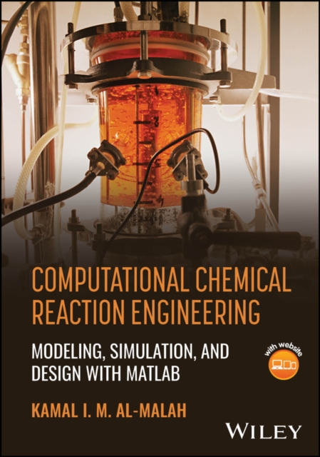 Computational Chemical Reaction Engineering