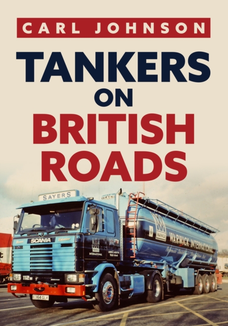 Tankers on British Roads