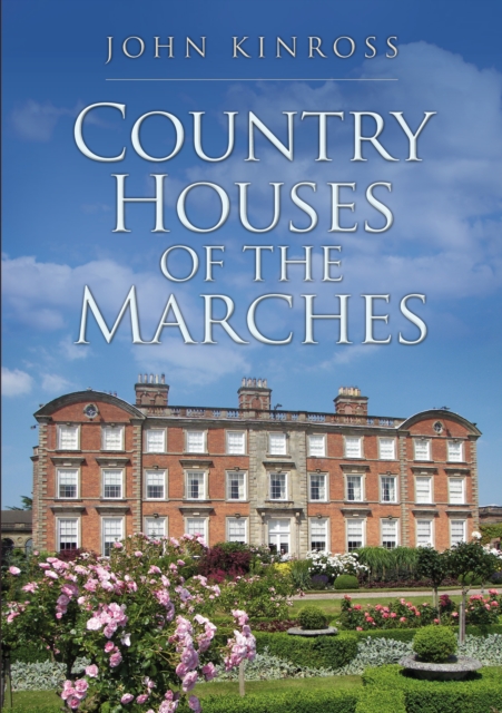 Country Houses of the Marches