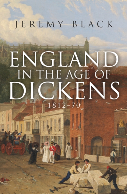 England in the Age of Dickens