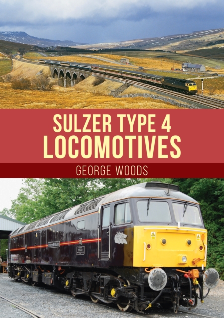 Sulzer Type 4 Locomotives