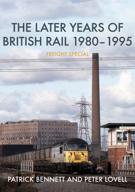 Later Years of British Rail 1980-1995: Freight Special