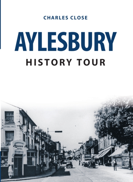 Aylesbury History Tour