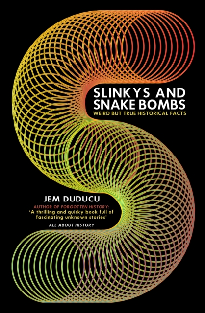 Slinkys and Snake Bombs