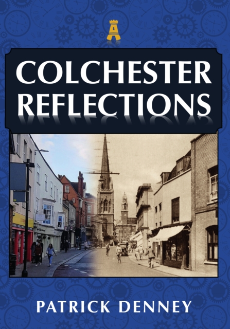 Colchester Reflections