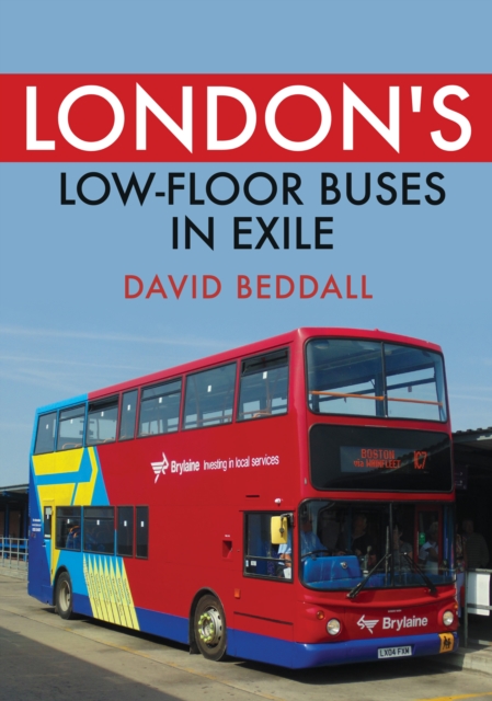 London's Low-floor Buses in Exile