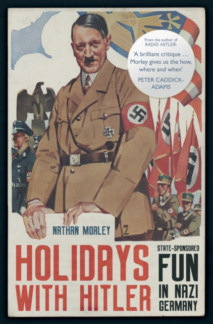 Holidays with Hitler