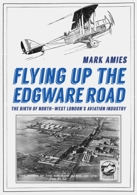 Flying up the Edgware Road