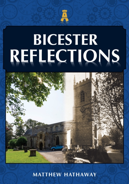 Bicester Reflections