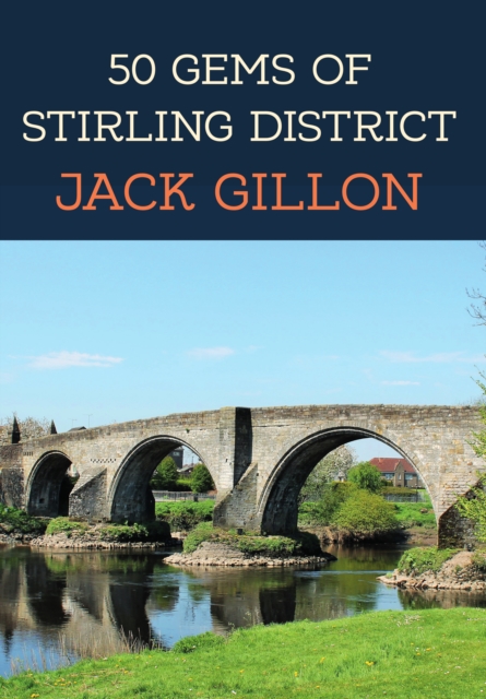 50 Gems of Stirling District