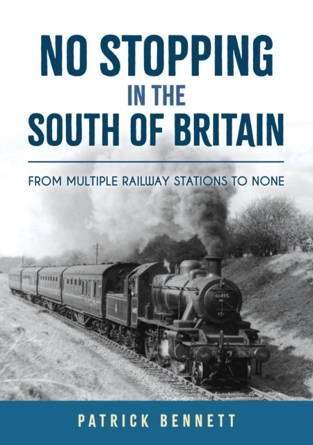 No Stopping in the South of Britain