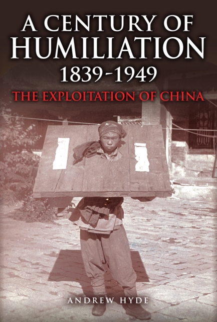 Century of Humiliation 1839–1949