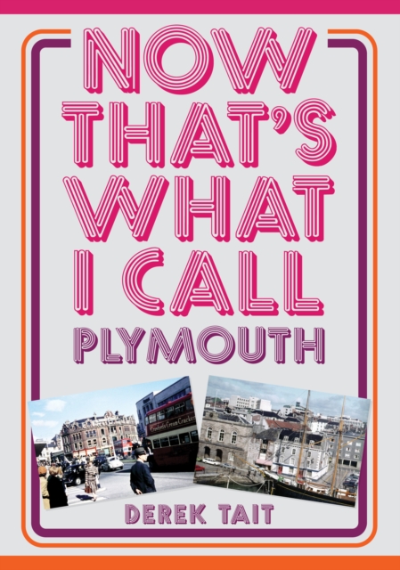 Now That's What I Call Plymouth