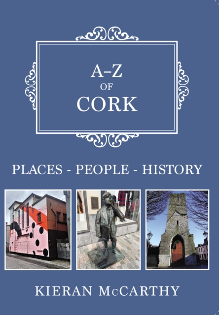 A-Z of Cork