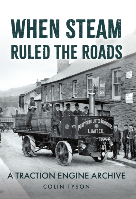 When Steam Ruled the Roads