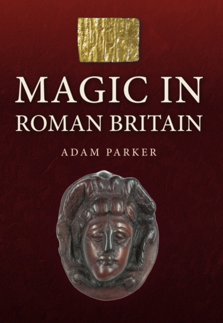 Magic in Roman Britain