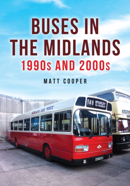 Buses in the Midlands: 1990s and 2000s