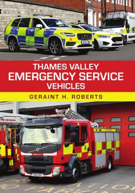Thames Valley Emergency Service Vehicles