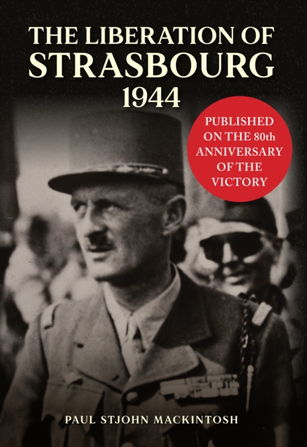 Liberation of Strasbourg 1944