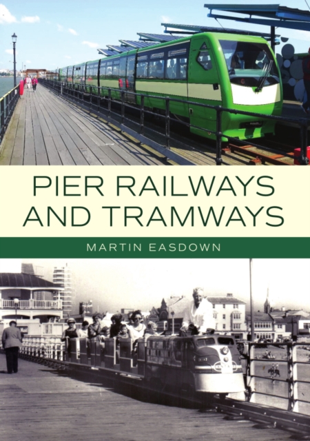 Pier Railways and Tramways