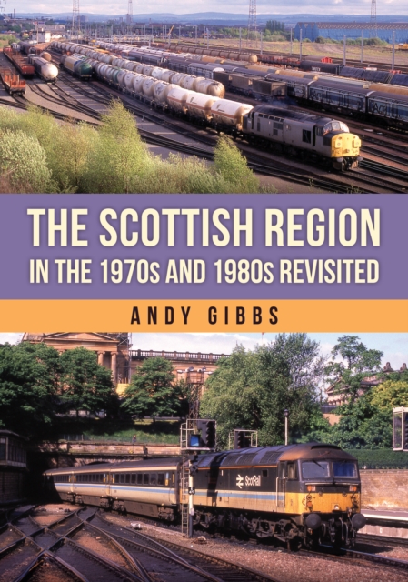 The Scottish Region in the 1970s and 1980s Revisited
