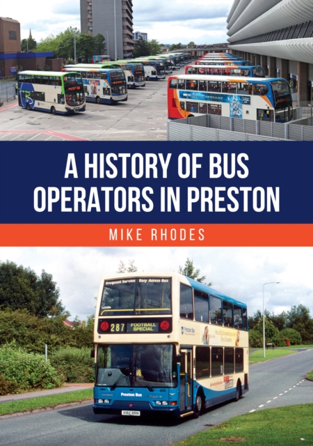 A History of Bus Operators in Preston
