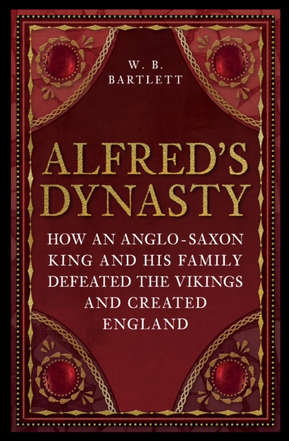 Alfred's Dynasty