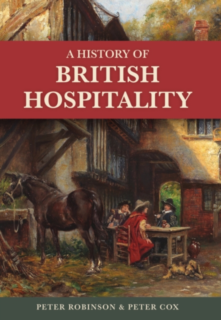 A History of British Hospitality
