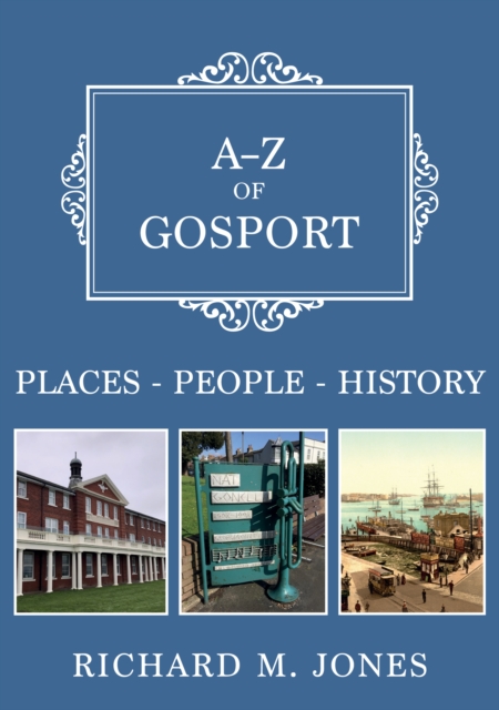 A-Z of Gosport
