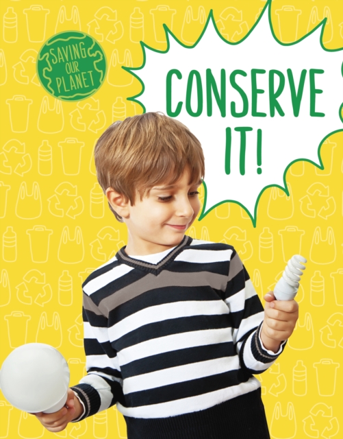 Conserve It!