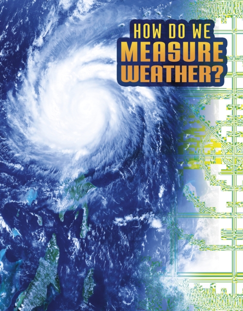 How Do We Measure Weather?