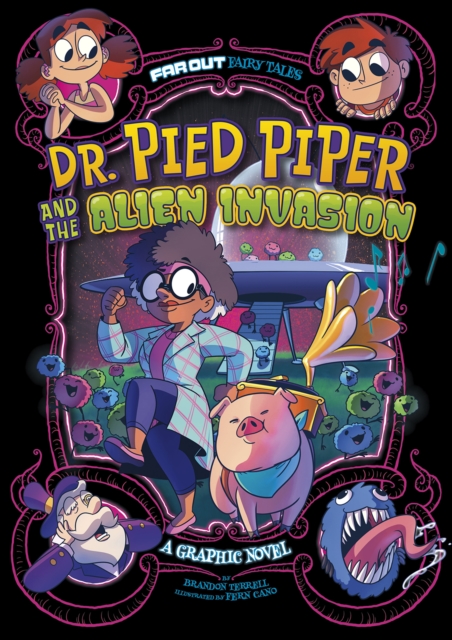 Dr. Pied Piper and the Alien Invasion