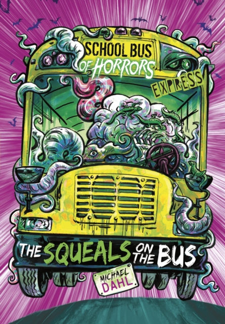 Squeals on the Bus - Express Edition