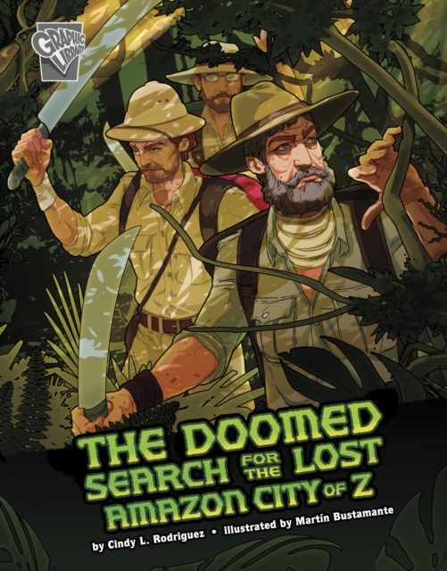 Doomed Search for the Lost Amazon City of Z