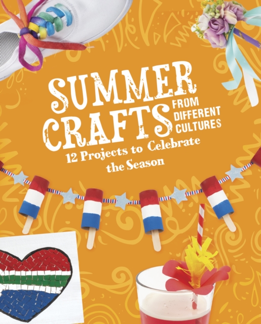 Summer Crafts From Different Cultures