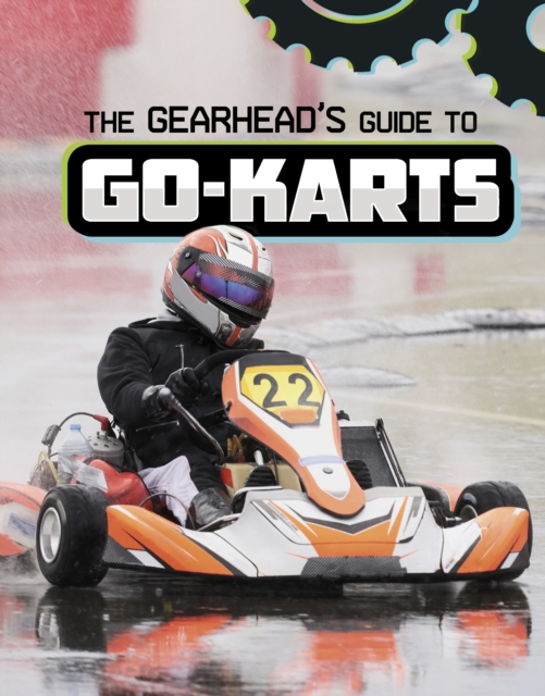 Gearhead's Guide to Go-Karts