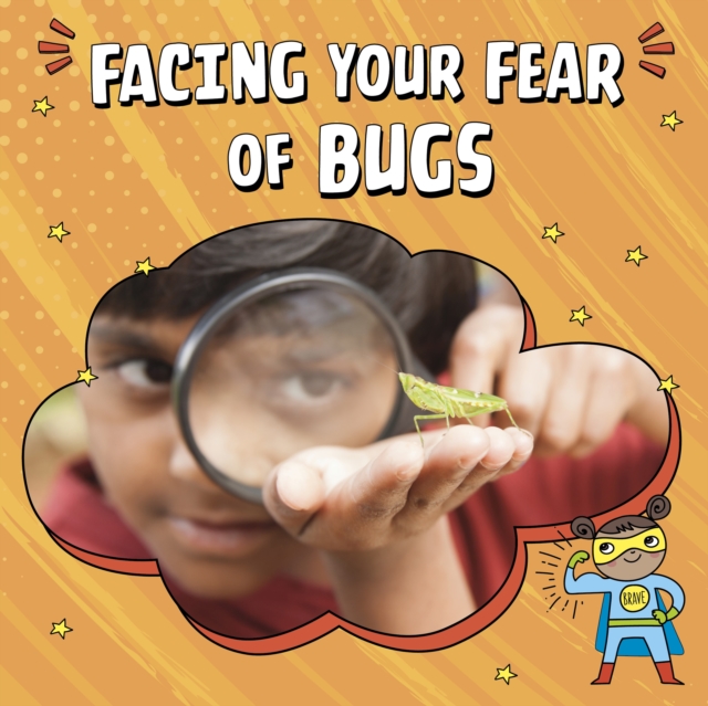 Facing Your Fear of Bugs