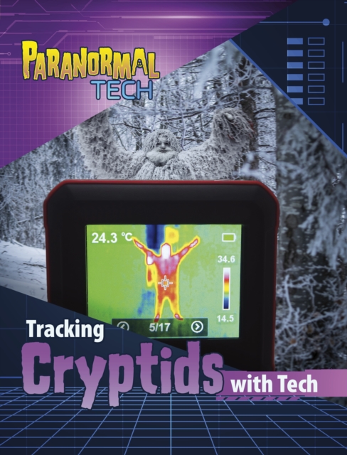 Tracking Cryptids with Tech