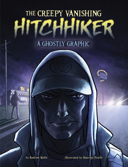 The Creepy Vanishing Hitchhiker