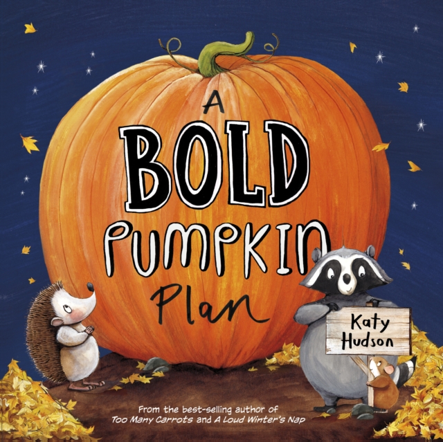 Bold Pumpkin Plan