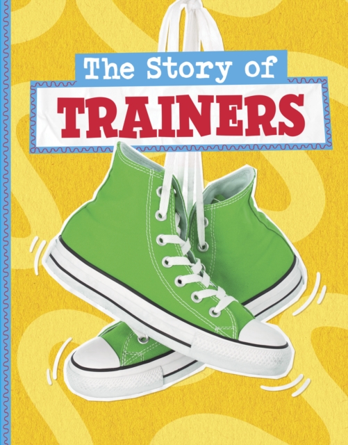 Story of Trainers