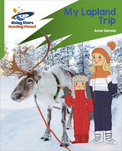 Reading Planet: Rocket Phonics - Target Practice - My Lapland Trip - Green