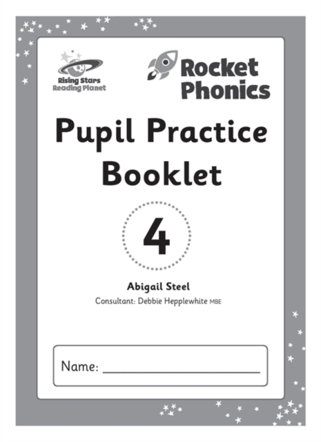 Reading Planet: Rocket Phonics - Pupil Practice Booklet 4