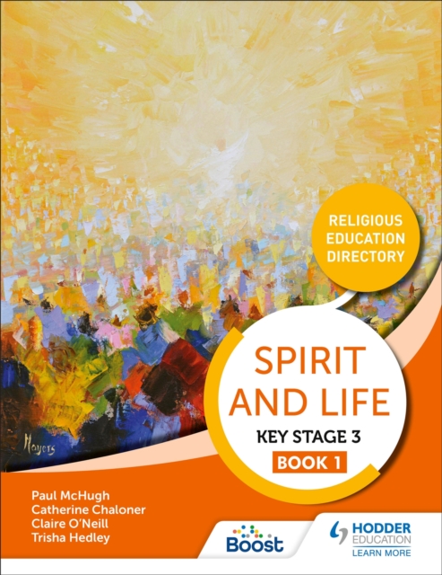 Spirit and Life: Religious Education Curriculum Directory for Catholic Schools Key Stage 3 Book 1