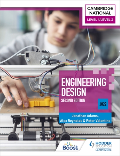 Cambridge National Level 1/Level 2 in Engineering Design (J822): Second Edition